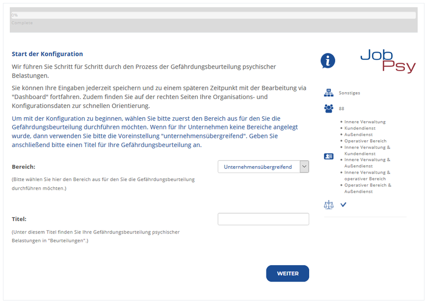 Nach Eingabe der grundlegenden Unternehmensdaten kann mit der Durchführung einer Gefährdungsbeurteilung begonnen werden | © Screenshot: www.jobpsy.de